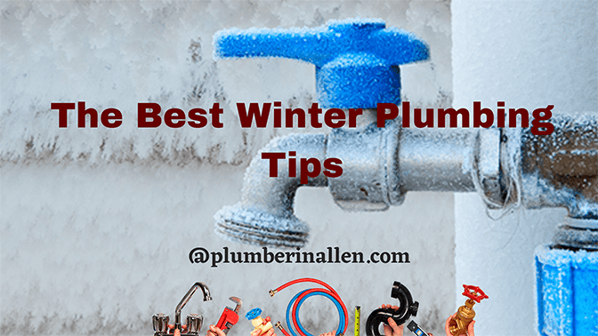 The Best Winter Plumbing Tips